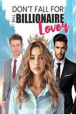 Don’t Fall for the Billionaire Lover