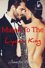 Mated To The Lycan King